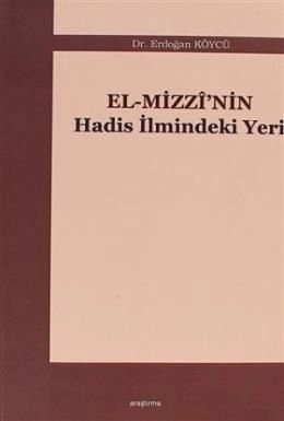 El Mizzinin Hadis İlmindeki Yeri, Araştırma Yayınları