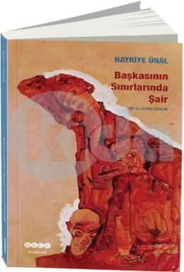 Başkasının Sınırlarında Şair, Hece Yayınları