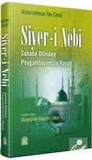 Siyer-i Nebi Sahabenin Dilinden Peygamberimizin Hayatı Abdurrahman ibn Cevzi