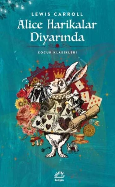 Alice Harikalar Diyarında İLETİŞİM, İletişim Yayınları