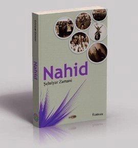 Nahid, Şehriyar Zamani, Kevser Yayınları
