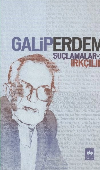Suçlamalar - 2, Galip Erdem