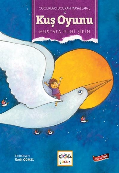 Kuş Oyunu, Nar Yayınları