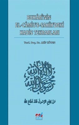 Buharinin EL-Camius-Sahihdeki Hadis Tekrarları