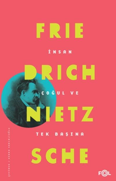 İnsan Çoğul Ve Tek Başına, Fol Kitap