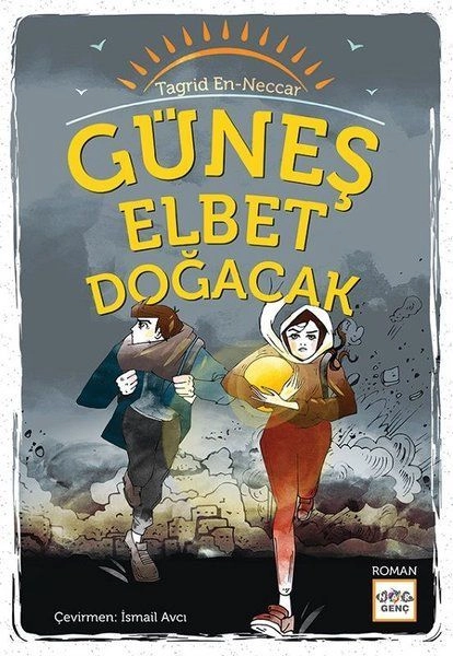 Güneş Elbet Doğacak, Nar Yayınları