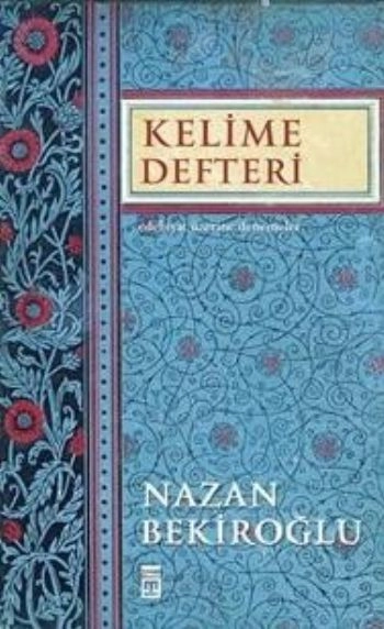 Kelime Defteri, Nazan Bekiroğlu
