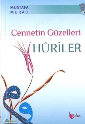 Cennetin Güzelleri Huriler