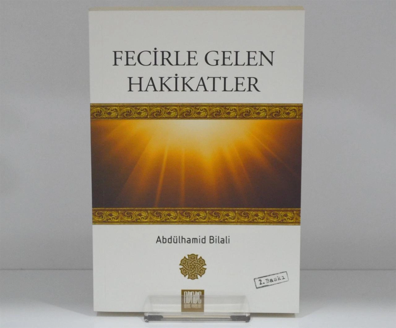 Fecirle Gelen Hakikatler, Buruc Yayınları