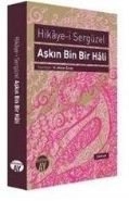 Aşkın Bin Bir Hali : Hikaye-i Sergüzel, Anonim, Büyüyen Ay