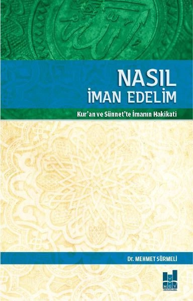 Nasıl İman Edelim, Mgv Yayınları