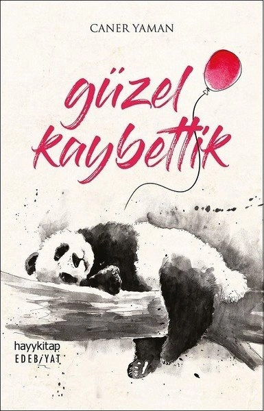 Güzel Kaybettik, Caner Yaman, Hayy Kitap