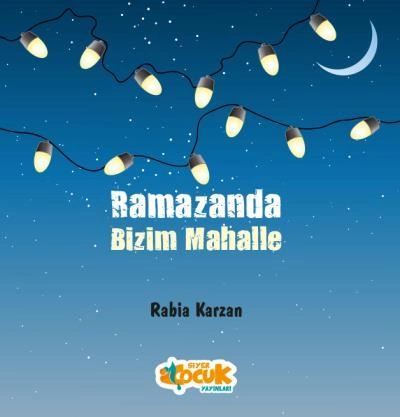 RAMAZANDA BİZİM MAHALLE