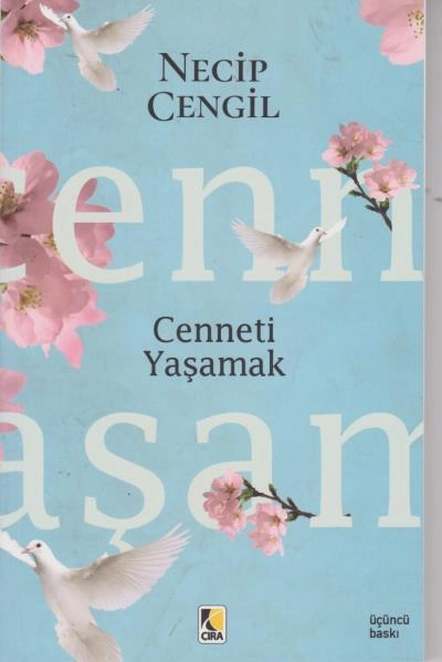 Cenneti Yaşamak, Çıra Yayınları