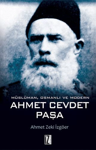 Ahmet Cevdet Paşa - Ahmet Zeki İzgöer