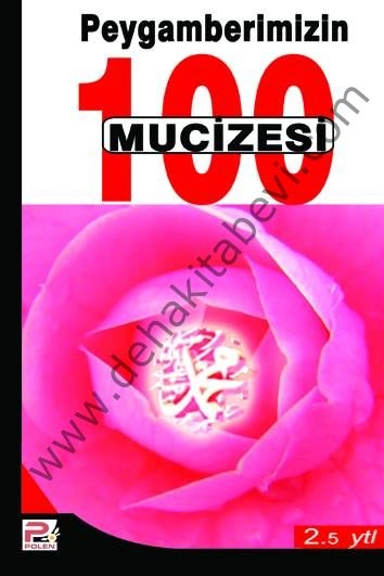 Peygamberimizin 100 Mucizesi, Karınca & Polen Kamp