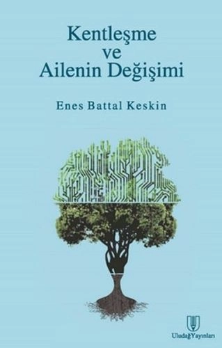 Kentleşme Ve Ailenin Değişimi, Emin Yayınları
