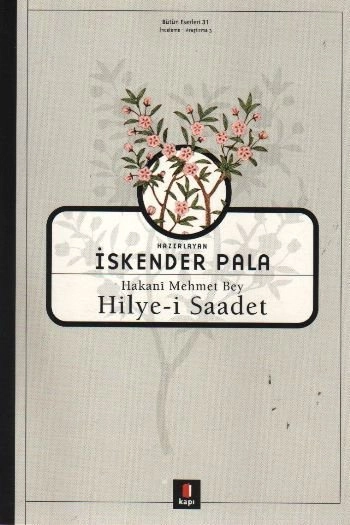 Hilye-i Saadet, İskender Pala