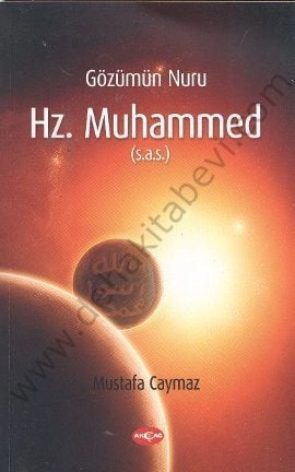 Gözümün Nuru Hz. Muhammed (s,a,v,)