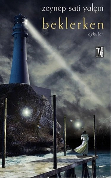 Beklerken - Zeynep Sati Yalçın