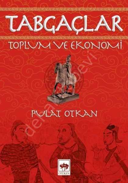 Tabgaçlar, Pulat Otkan