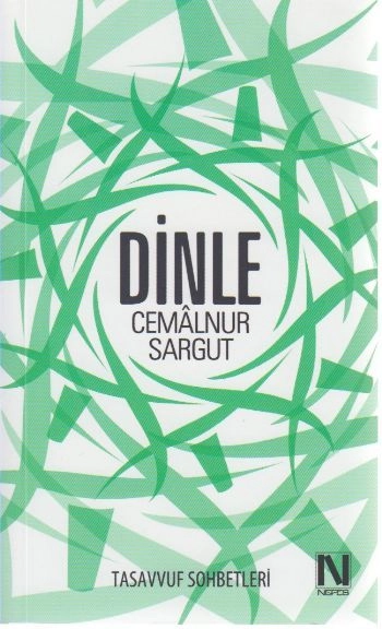 Dinle, Cemalnur Sargut