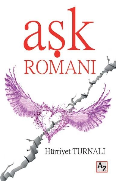 Aşk Romanı, Hürriyet Turnalı