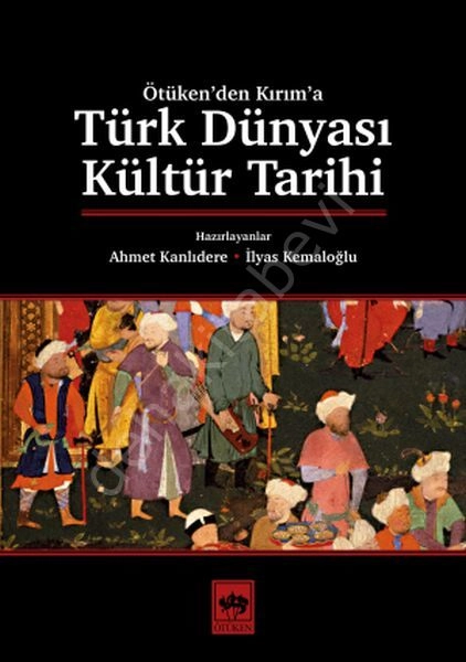 Türk Dünyası Kültür Tarihi, Kolektif