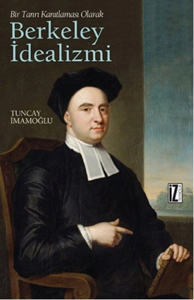 Berkeley İdealizmi - Tuncay İmamoğlu
