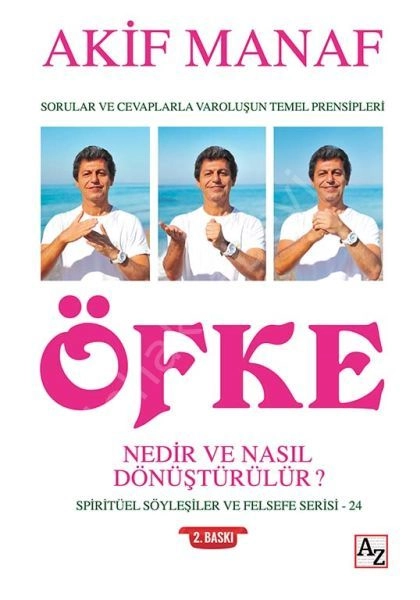 Öfke Nedir ve Nasıl Dönüştürülür, Akif Manaf
