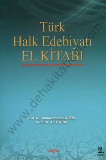 Türk Halk Edebiyatı El Kitabı, Abdurrahman Güzel