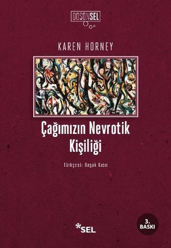 Çağımızın Nevrotik Kişiliği, Karen Horney
