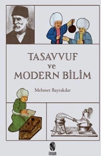 Tasavvuf Ve Modern Bilim, İnsan Yayınları