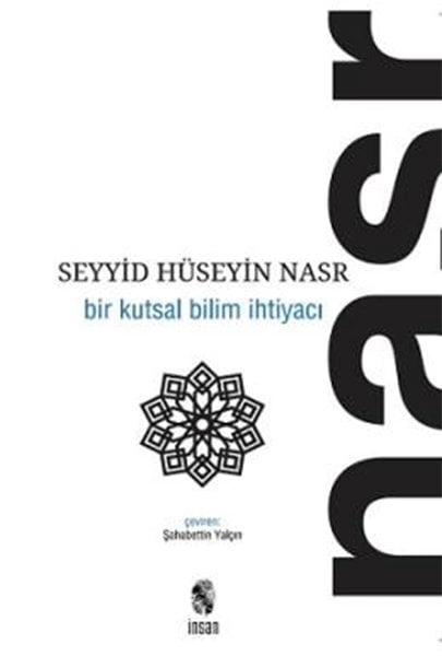 Bir Kutsal Bilim İhtiyacı, İnsan Yayınları