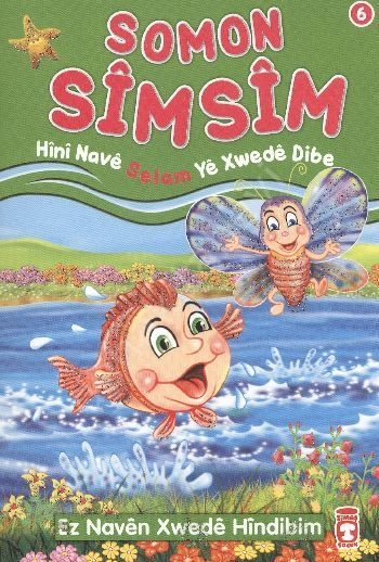Somon Simsim Hini Nave Selam Ye Xwede Dibe - Somon Simsim Allahın Selam İsmini Öğreniyor (Kürtçe)