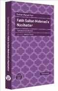 Fatih Sultan Mehmed'e Nasihatler, Sultan Murad Han, Büyüyen Ay