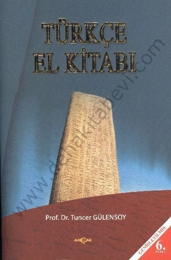 Türkçe El Kitabı, Tuncer Gülensoy