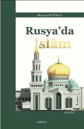 Rusyada İslam, Araştırma Yayınları