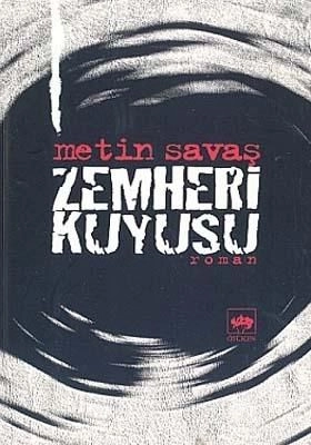 Zemheri Kuyusu, Metin Savaş