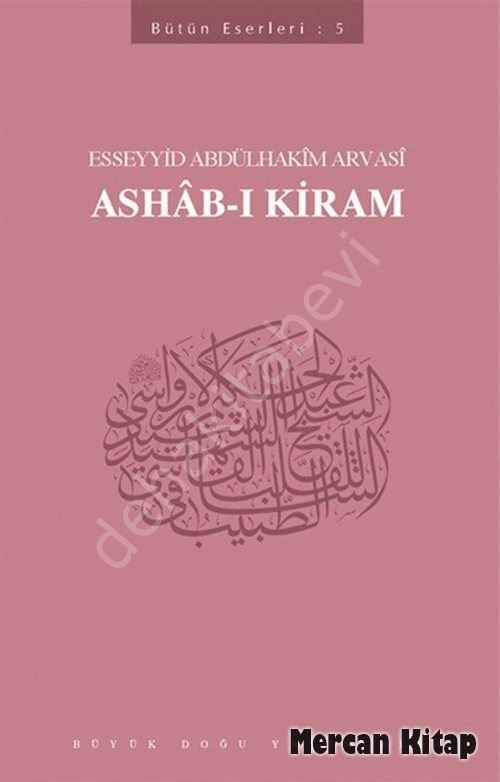 Ashab-ı Kiram, Seyyid Abdülhakim Arvasi