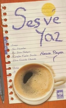 Ses ve Yaz, Nazım Payam