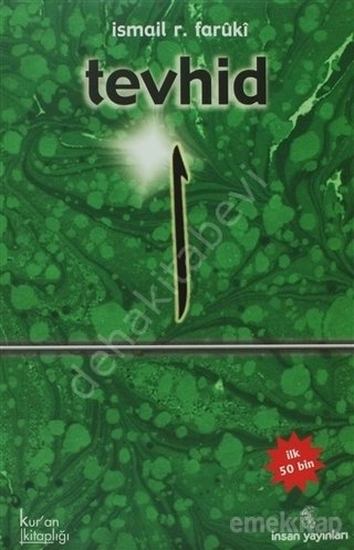 Tevhid, İsmail R. Faruki