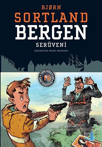 Bergen Serüveni, Bjorn Sortland