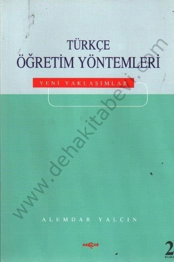 Türkçe Öğretim Yöntemleri - Yeni Yaklaşımlar