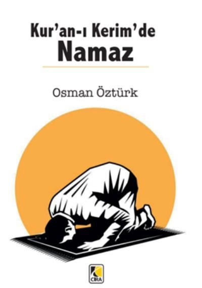 Kuranı Kerimde Namaz, Çıra Yayınları