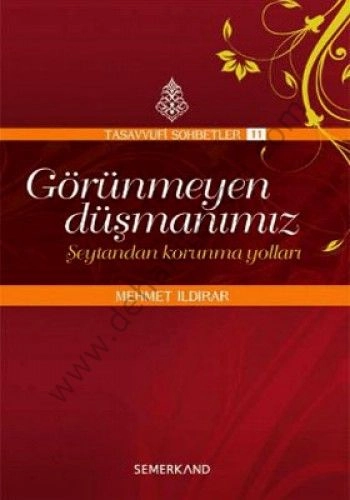Görünmeyen Düşmanımız, Şeytandan Korunma Yolları