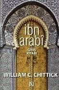 İbn Arabi, William C. Chittick