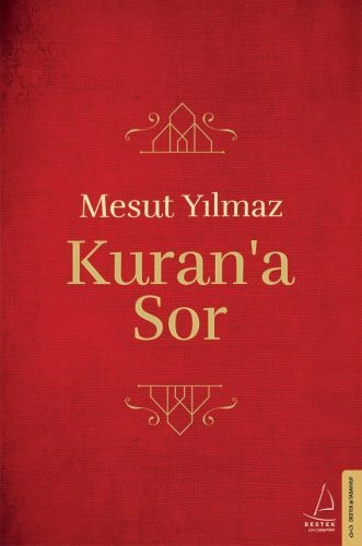 Kurana Sor, Mesut Yılmaz