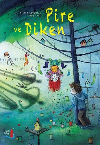 Pire ve Diken (Ciltli), Pieter Koolwijk