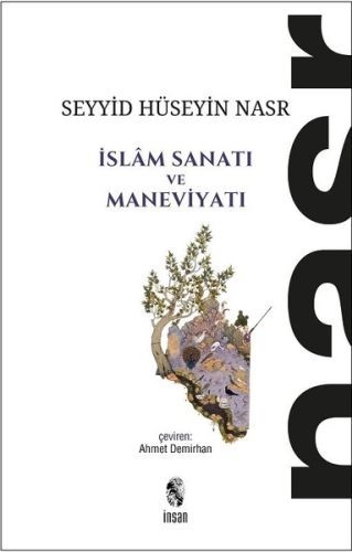 İslam Sanatı ve Maneviyatı, Seyyid Hüseyin Nasr